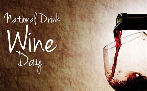 National Flirting Day National Drink Wine Day Ellis Downhome