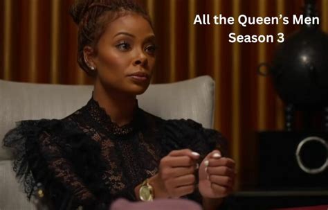 All The Queens Men Season 3 Release Date Cast Trailer News Updates