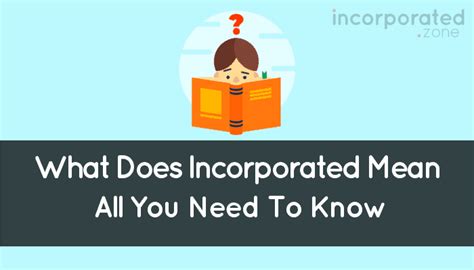 What Does Incorporated Mean All You Need To Know