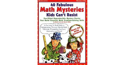 40 Fabulous Math Mysteries Kids Cant Resist Fun Filled Stories That