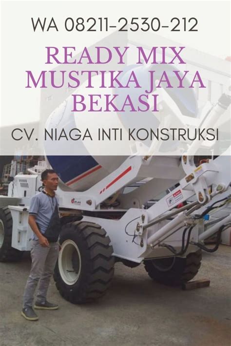 Berikut ini adalah daftar harga beton cor ready mix bekasi terbaru 2021. WA 08211-2530212 Harga Beton Ready mix Mustika Jaya Bekasi