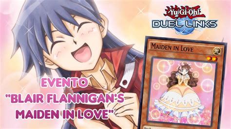 Yu Gi Oh Duel Links Evento Blair Flannigans Maiden In Love