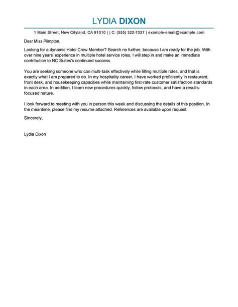 It also contains detailed information about why you consider yourself the most qualified for the job you're applying for. Hospitality Industry Cover Letter For Hospitality Job ...
