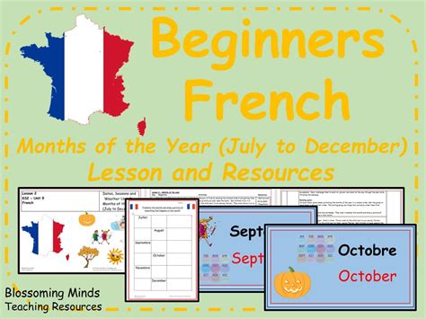 French Lesson And Resources Months July To December Teaching
