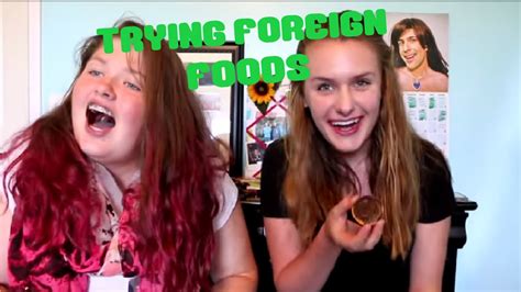 Trying Foreign Foods Youtube