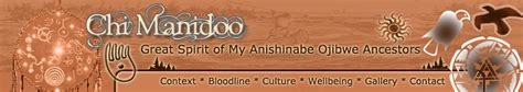 7 Fires Prophesy Of The Anishinabe Ojibwe At Chi Manidoo Great Spirit