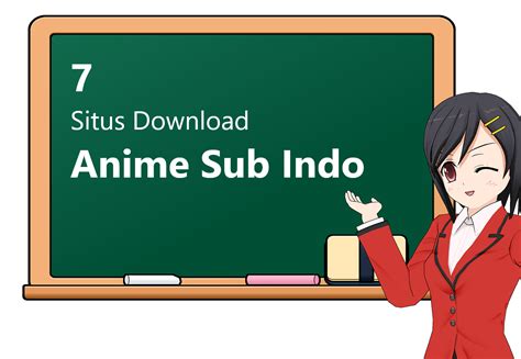 Tempat Download Subtitle Indonesia Anime Lengkap Download Anime Batch