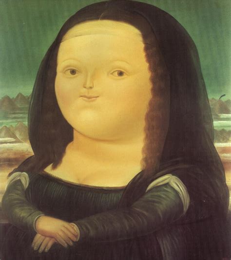 Mona Lisa By Fernando Botero Rendering Of Da Vinci Masterpiece