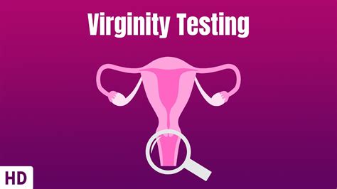 Virginity Testing Everything You Need To Know Youtube