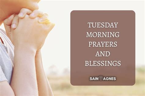 9 Tuesday Morning Prayers And Blessings With Images