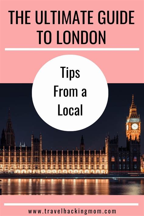The Ultimate London Guide England Travel Europe Travel Europe