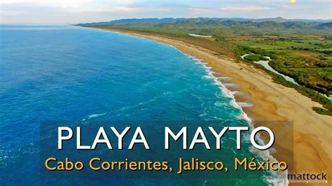 Conoce Playa Mayto Mayto Beach Cabo Corrientes Jalisco México Youtube