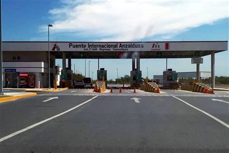 Urgen Activar Puente Anzaldúas Centro Noticias Tamaulipas