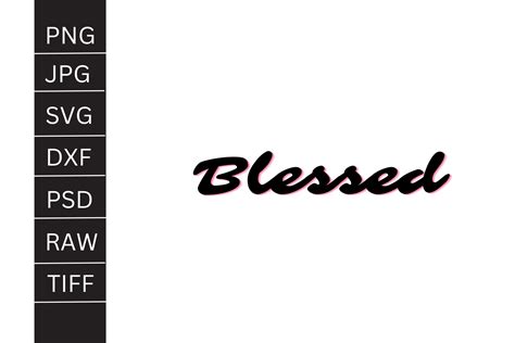 Blessed Png Svg  Graphic By Printable · Creative Fabrica