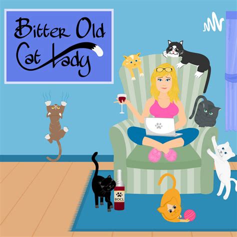 Bitter Old Cat Lady Show Podcast On Spotify