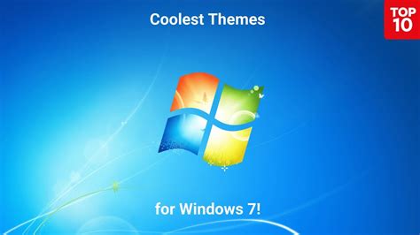 Top 10 Coolest Themes For Windows 7 Youtube