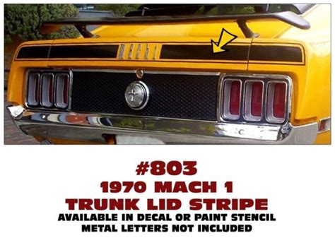 Ge 803 1970 Ford Mustang Mach 1 Trunk Stripe Decal Or Paint Stencil