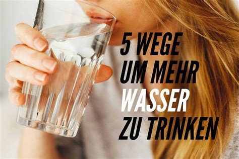 Wege Um Mehr Wasser Zu Trinken David Lindenbauer Personaltraining