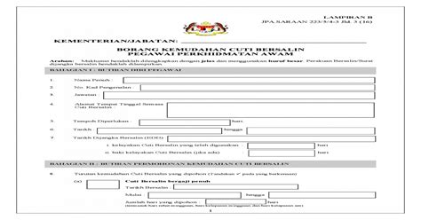 Cuti bersalin kerajaan 2020 borang pekeliling penjawat awam. Borang Kemudahan Cuti Bersalin Lampiran B