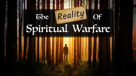 The Reality Of Spiritual Warfare Part 3 Youtube