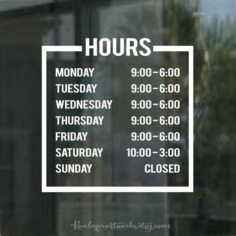 Hours Window Decal Hours Of Operation Storefront Business Hours