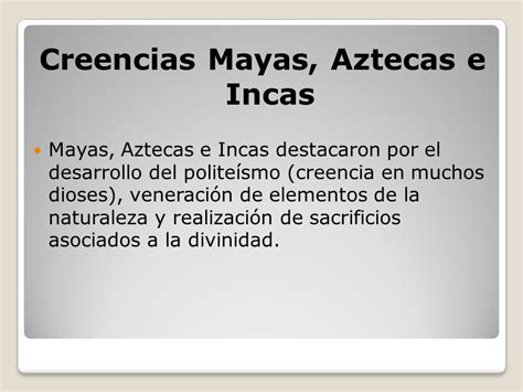 Semejanzas Entre Incas Aztecas Y Mayas Kulturaupice