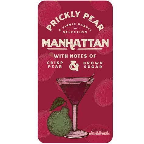 Prickly Pear Manhattan Peerless® Single Barrel Rye Master Distiller Pre