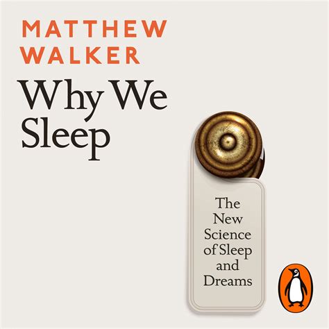 Why We Sleep By Matthew Walker Penguin Books Australia
