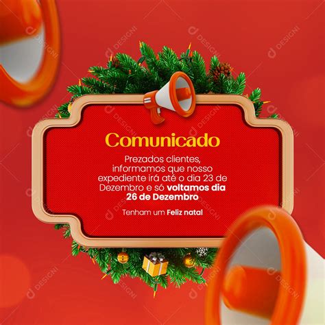 Comunicado Entraremos em Recesso Feliz Natal Social Media PSD Editável