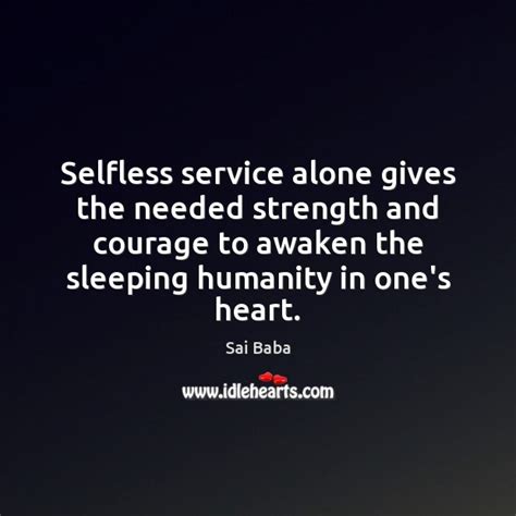Selfless Service To Humanity Quotes Mijacob