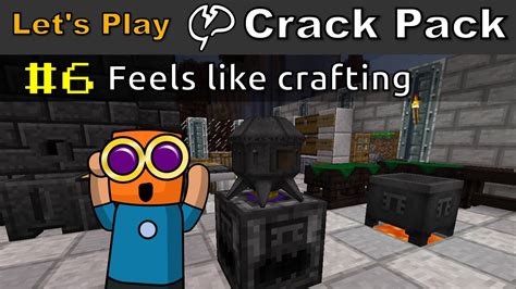 Minecraft Crackpack 6 Feels Like Crafting Youtube