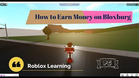 Roblox Bloxburg Earn Money And How To Get Earn Money Fast New How To