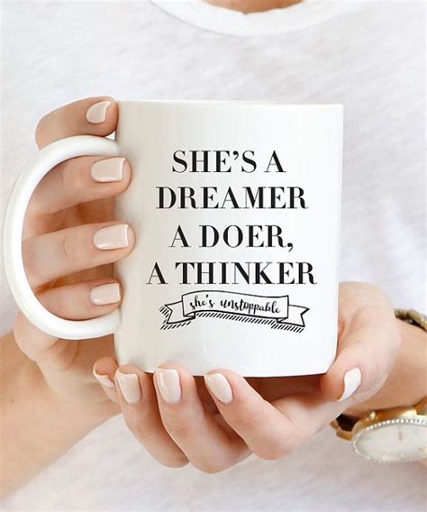 Shes A Dreamer A Doer A Thinker Shes Unstoppable