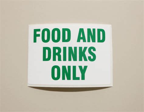 “food And Drinks Only” Sign Stanford Environmental Health And Safety