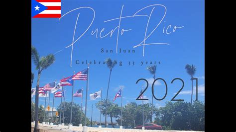 Puerto Rico San Juan 2021 Video Blog Youtube