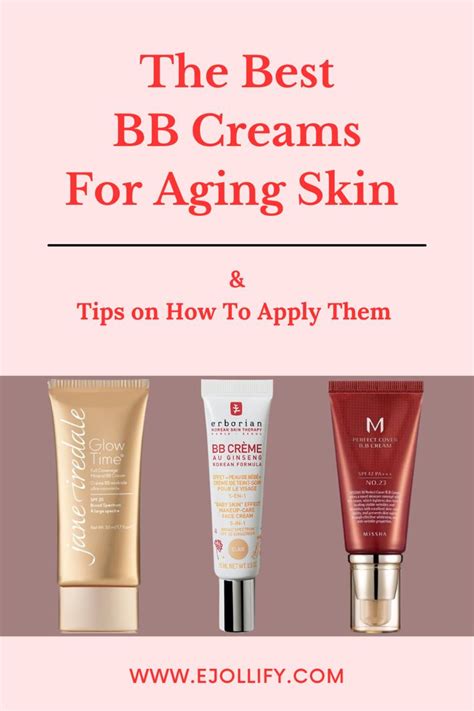 The 7 Best Bb Creams For Mature Skin In 2023 Artofit