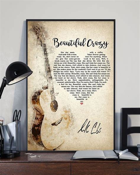Beautiful Crazy Luke Combs Lyric Heart Typography Poster And Canvas