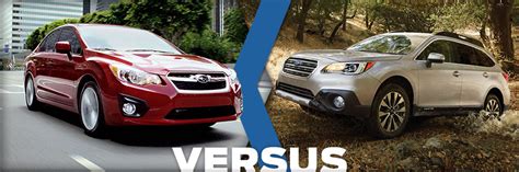 New 2015 Subaru Impreza Vs Outback Comparison Puyallup Wa