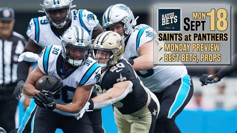 Saints 2 0 Preview Of Mnf Game At Panthers Bayou Bets Sept 18