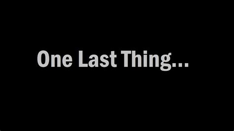 0088 One Last Thing Youtube