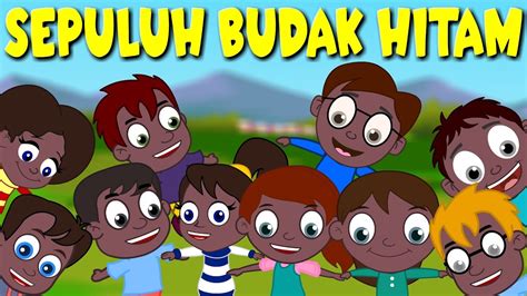 Koleksi lagu anak anak tradisional dan moden yang mampu menceriakan hari anak anda ! Lagu Kanak Kanak Melayu Malaysia | SEPULUH BUDAK HITAM ...