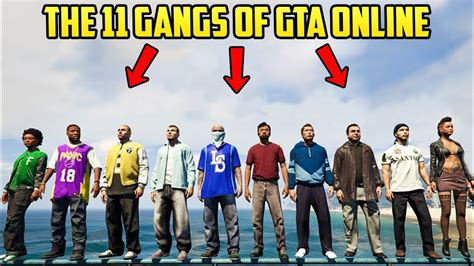 Gta 5 Did You Know The 11 Gangs Of Gta Online In Los Santos Youtube