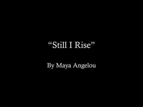 Ppt “still I Rise” Powerpoint Presentation Free Download Id2481529