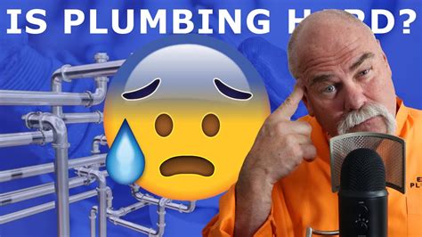 How Hard Is It To Become A Plumber Youtube