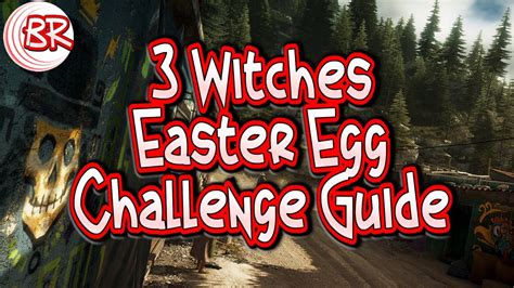 Three Witches Easter Egg Complete Challenge Guide Locations And Rewards