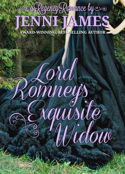 book review lord romney s exquisite widow regency romance 2 by jenni james lord romney s