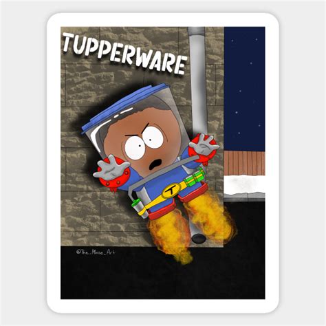Tupperware South Park Tupperware Sticker Teepublic