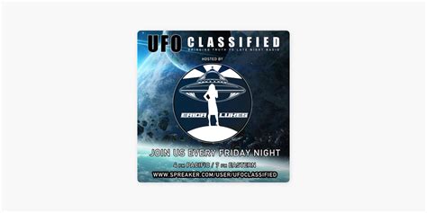 UFO Classified With Erica Lukes On Apple Podcasts