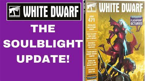 White Dwarf Issue 471 Soulblight Update Youtube