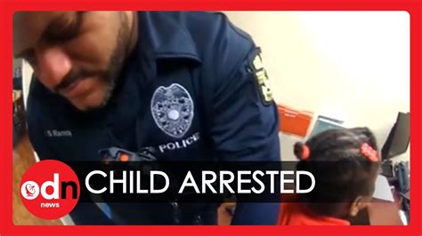 Six Year Old Girl Arrested At School In Shocking Police Bodycam Footage Youtube
